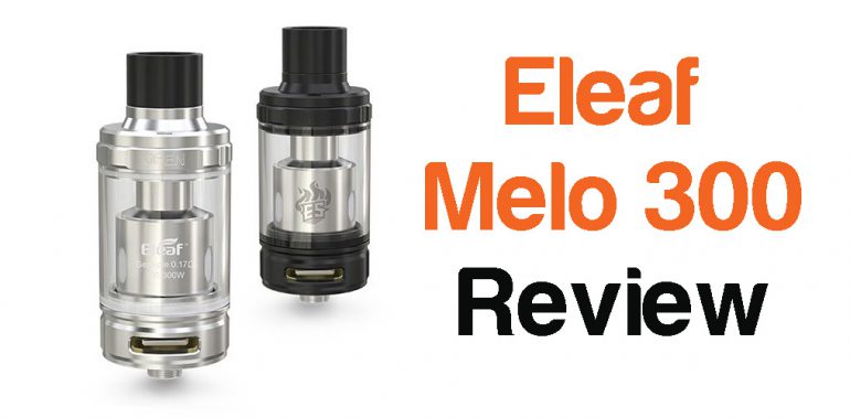 Eleaf Melo 300 review