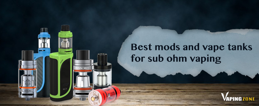 Sub Ohm Vaping Mods, Tanks and Starter Kits