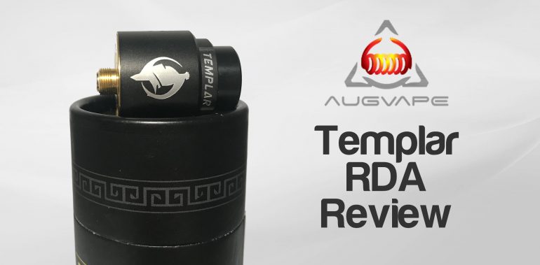 Augvape Templar RDA Review